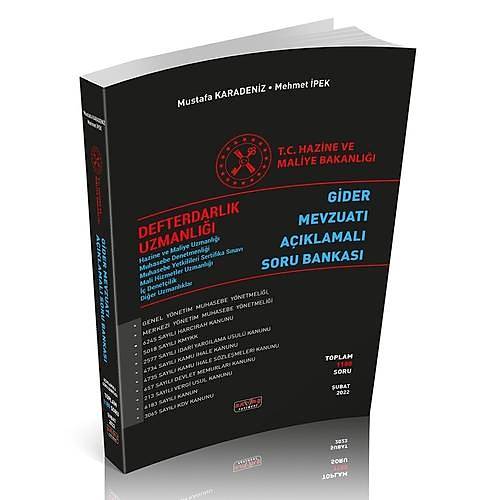 Defterdarl�k Uzmanl��� Gider Mevzuat� A��klamal� Soru Bankas� Sava� Yay�nlar�