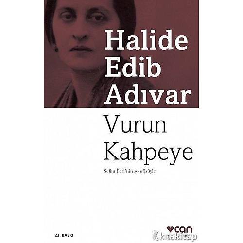 Halide Edib Advar - Vurun Kahpeye