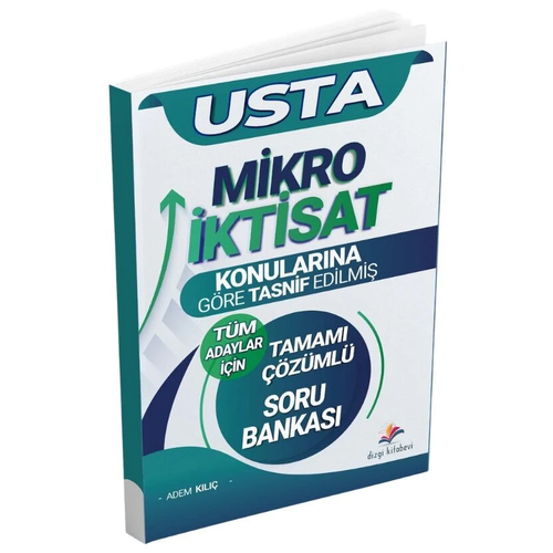 Dizgi Kitap Yay�nlar� USTA KPSS A Grubu Mikro �ktisat Soru Bankas� Konular�na G�re ��z�ml� Adem K�l��