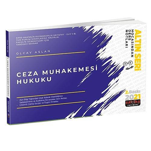 Ceza Muhakemesi Hukuku Hocasndan Ders Notlar - 2021