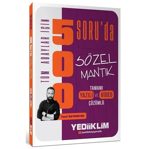 Yediiklim KPSS MEB-AGS ALES DGS YKS S�zel Mant�k 500 Soru Bankas� ��z�ml� - Yusuf Bayraktar Yediiklim Yay�nlar�