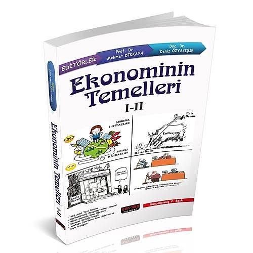 Ekonominin Temelleri I-II - Mehmet Dikkaya, Deniz Özyakýþýr