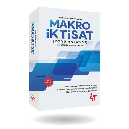 4T Yaynlar KPSS A Grubu Makro ktisat Konu Anlatm 16. Bask - Yksel Bayraktar 4T Yaynlar