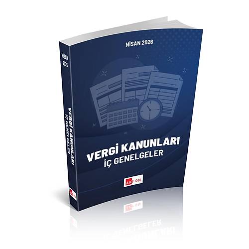 Akfon Vergi Kanunlar� �� Genelgeler Nisan 2026