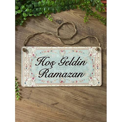 Ho� Geldin Ramazan Kap� S�s� 15x30 cm