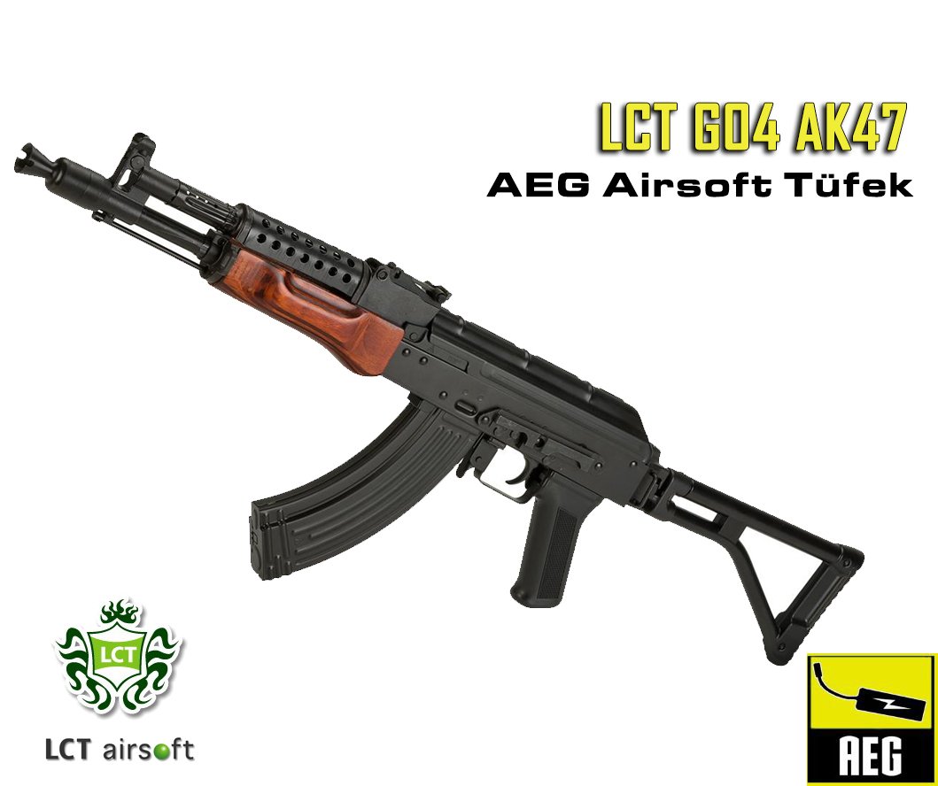 LCT G04 AK47 Tipi Airsoft Tüfek