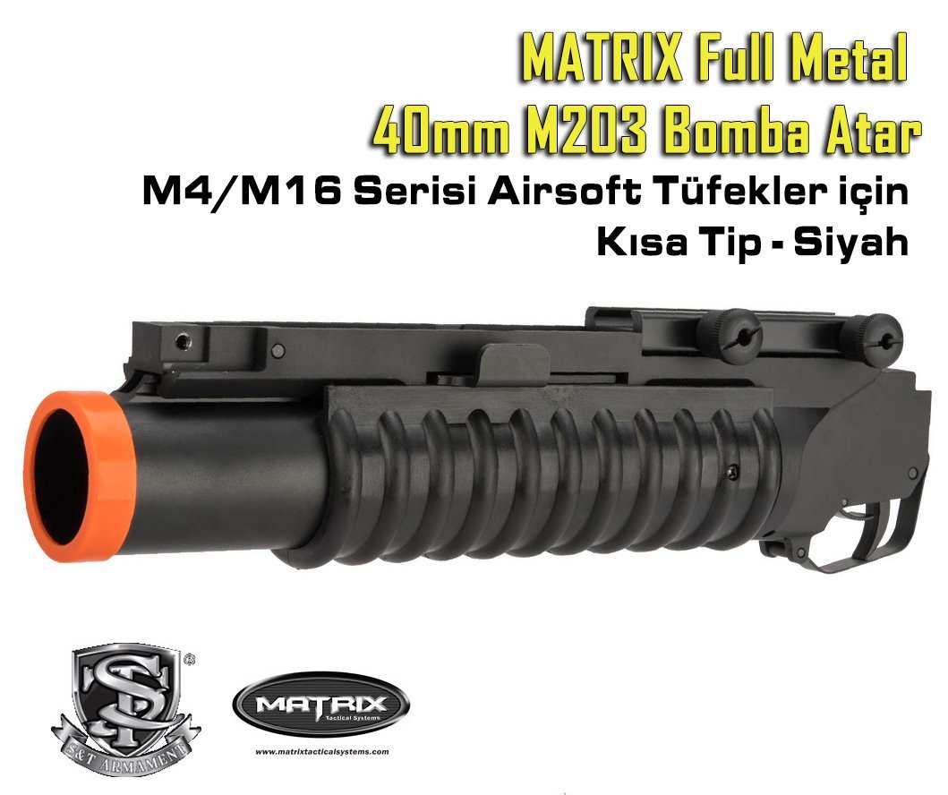 Matrix FULL METAL 40mm M203 M4 M16 BOMBA ATAR KISA-SIYAH
