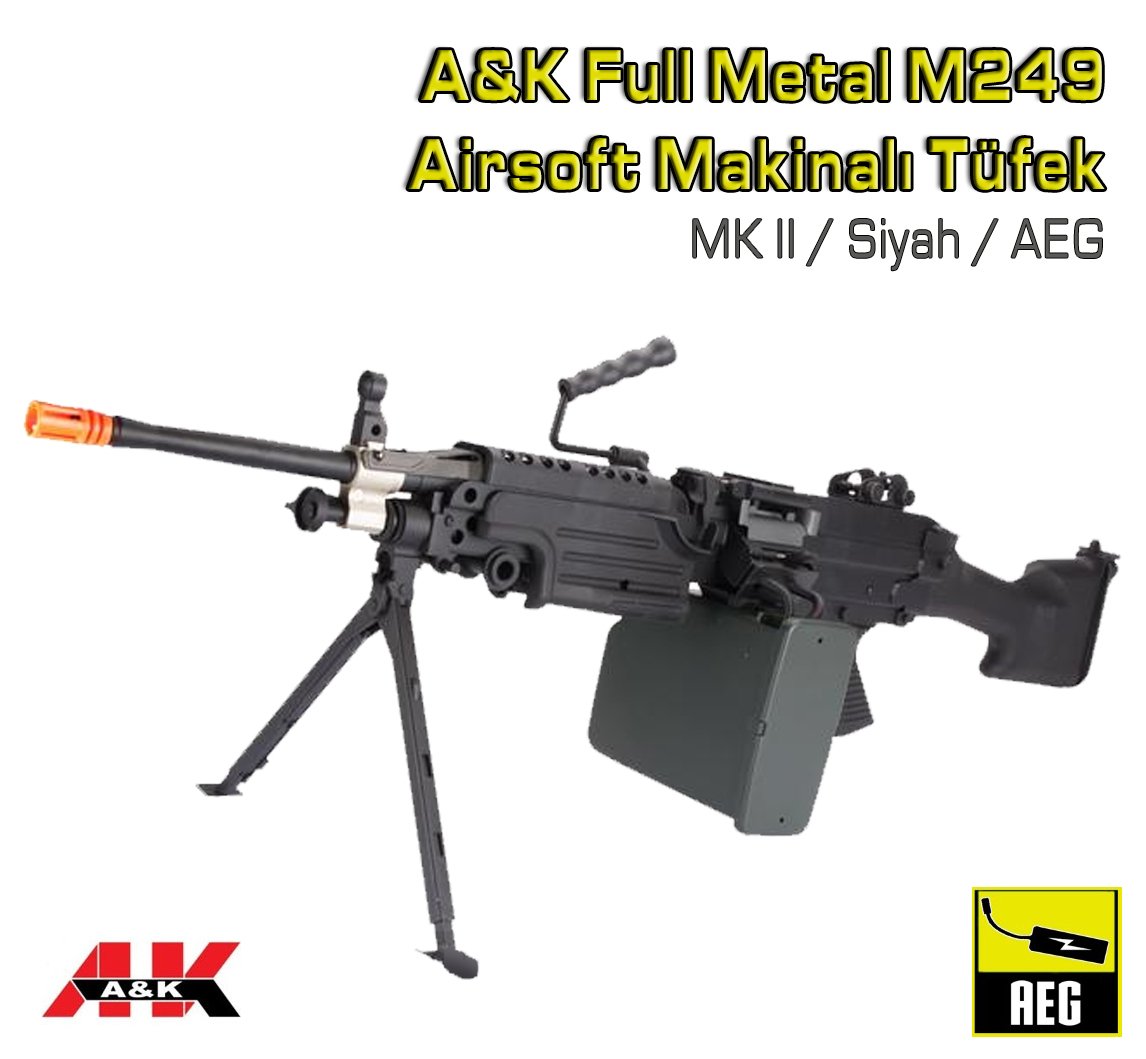 A&K Full Metal M249 MKII Airsoft Makinalı AEG Tüfek  Siyah
