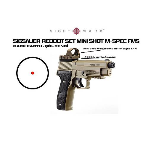 SIGSAUER REDDOT SET MINI SHOT M-SPEC FMS TAN - Çöl Rengi
