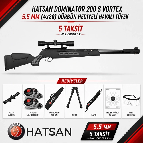 Hatsan Dominator 200 S Vortex 5.5 mm (4x20) D�rb�n Hediyeli Haval� T�fek