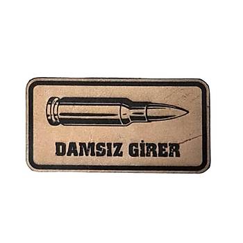 DAMSIZ GİRER - Deri PEÇ - Arma - Askeri Patch