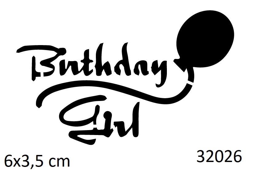 Birthday Girl Doğum Günü Dövmesi Geçici Dövme Şablonu