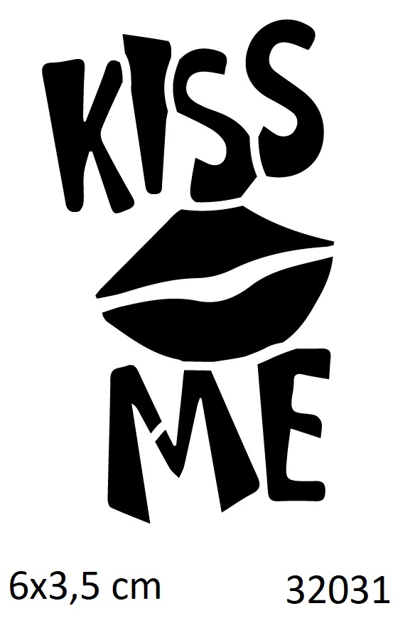 Kiss Me Öp Beni Dövmesi Geçici Dövme Şablonu