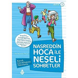 Nasreddin Hoca ile Ne�eli Sohbetler - 1 / Kavuk �ocuklu�unu Hat�rlam��