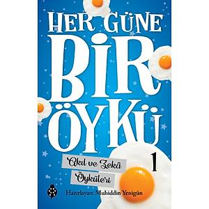 HER G�NE B�R �YK� - 1 / Ak�l ve Zek� �yk�leri / Muhiddin Yenig�n