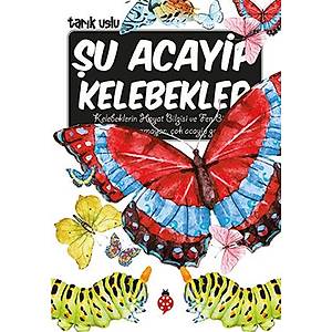 �u Acayip Kelebekler