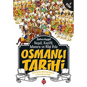 Osmanl� Tarihi - 3 / Zehra Ayg�l