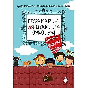 Fedakarl�k ve Duyarl�l�k �yk�leri