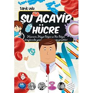 Şu Acayip Hücre