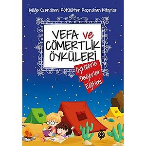 Vefa ve C�mertlik �yk�leri