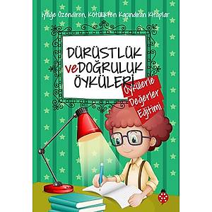 D�r�stl�k ve Do�ruluk �yk�leri