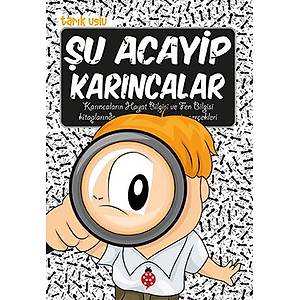 �u Acayip Kar�ncalar
