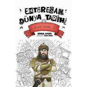 ENTERESAN D�NYA TAR�H�-4 / �slam Tarihi-2