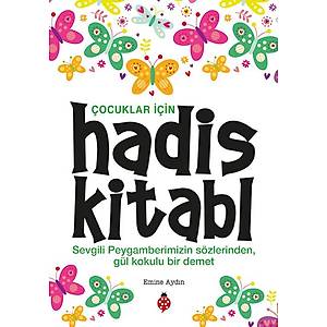 �ocuklar ��in Hadis Kitab�