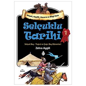 Sel�uklu Tarihi - 1 / Zehra Ayg�l