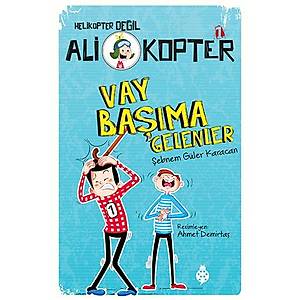 Ali Kopter - 1 / Vay Ba��ma Gelenler