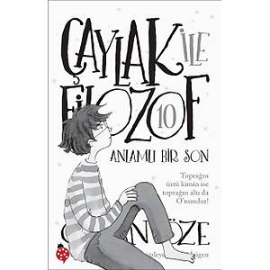 �AYLAK ile F�LOZOF - 10 / Anlaml� Bir Son / �zkan �ze