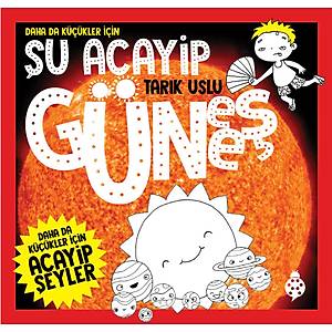 Daha da K���kler ��in �U ACAY�P G�NE� - Tar�k Uslu