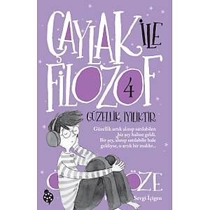 �aylak �le Filozof - 4 / G�zellik, �yiliktir / �zkan �ze