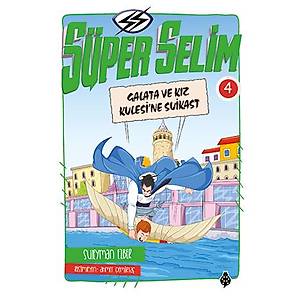 S�per Selim - 4 / Galata ve K�z Kulesi'ne Suikast