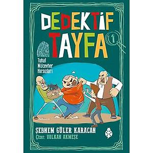 Dedektif Tayfa - 1 / Tuhaf M�cevher H�rs�zlar�