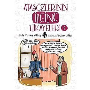 Atas�zlerinin �lgin� Hik�yeleri-5 / Hale E�t�rk Altay