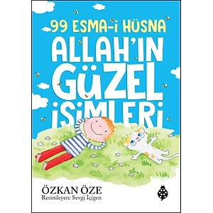 99 Esma-i H�sna Allah'�n G�zel �simleri (KARTON KAPAK)(B�R�NC� HAMUR) / �zkan �ze