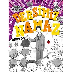 Dersimiz Namaz / �zkan �ze