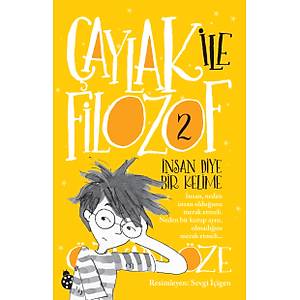�aylak ile Filozof - 2 / �nsan Diye Bir Kelime / �zkan �ze