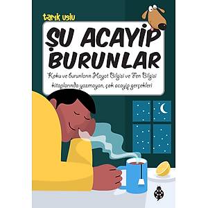 �u Acayip Burunlar - Tar�k Uslu