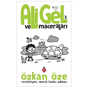 AL� GEL VE MACERALARI 3 / �zkan �ze