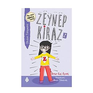 Zeynep Kiraz -2 Okulun Fenomeni / �lknur Ko� Ayta�