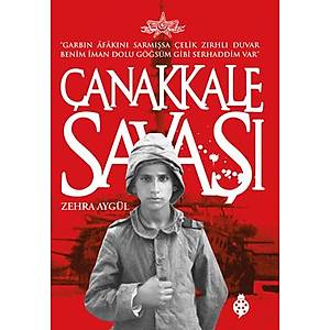 �anakkale Sava�� / Zehra Ayg�l