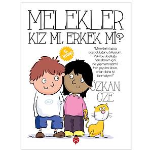 Melekler K�z m�, Erkek mi? - �zkan �ze