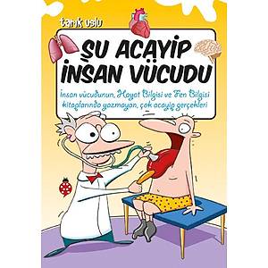 Şu Acayip İnsan Vücudu