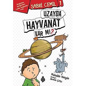 Sabri Cemil -1 / Uzayda Hayvanat Var m�?