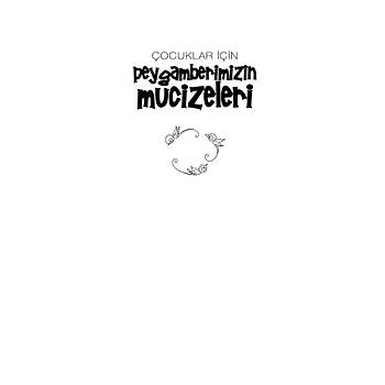 �ocuklar ��in Peygamberimizin Mucizeleri