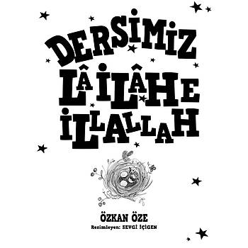 Dersimiz L� �l�he �llallah / �zkan �ze