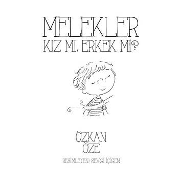 Melekler Kz m, Erkek mi? - zkan ze