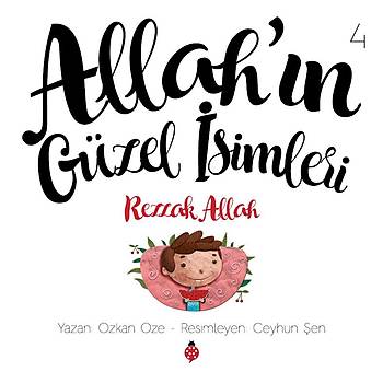 Allah'n Gzel simleri - 4 / REZZAK - zkan ze